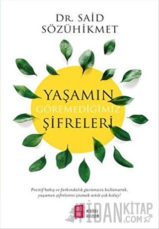Yaşamın Göremediğimiz Şifreleri