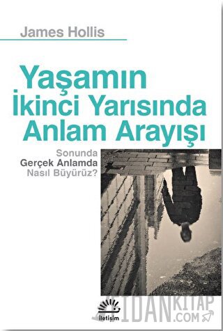 Yaşamın İkinci Yarısında Anlam Arayışı