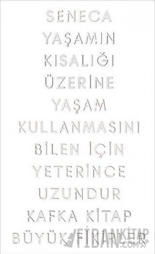 Yaşamın Kısalığı Üzerine Seneca