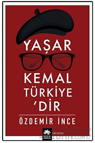 Yaşar Kemal Türkiye’dir