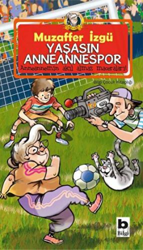 Yaşasın Anneannespor