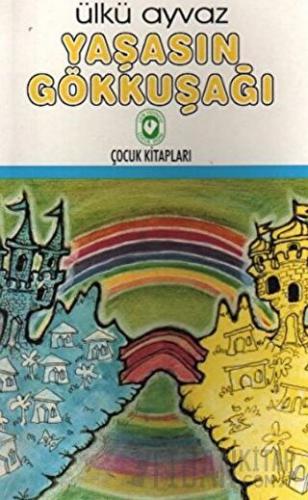 Yaşasın Gökkuşağı