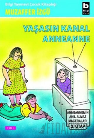 Yaşasın Kanal Anneanne