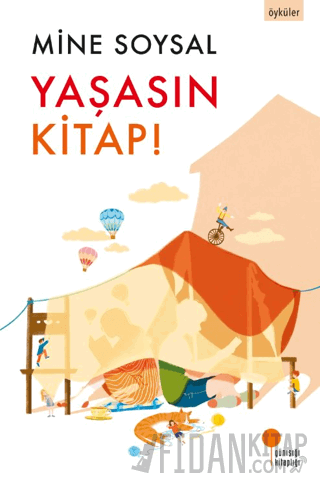 Yaşasın Kitap! Mine Soysal
