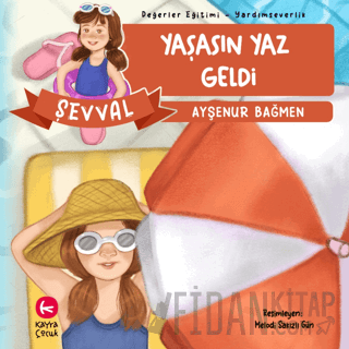 Yaşasın Yaz Geldi Ayşenur Bağmen