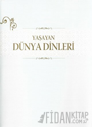 Yaşayan Dünya Dinleri (Ciltli)