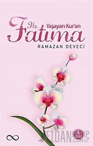Yaşayan Kur'an Hz. Fatıma