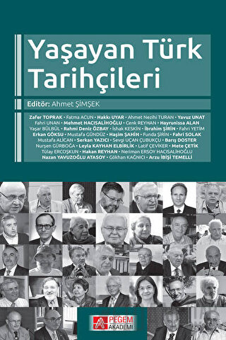 Yaşayan Türk Tarihçileri Abdüllatif Çeviker