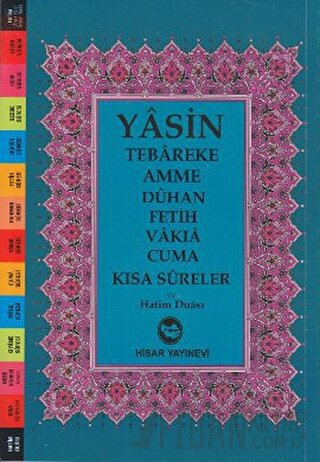 Yasin Tebareke Amme Duhan Fetih Vakıa Cuma Kısa Sureler ve Hatim Duası