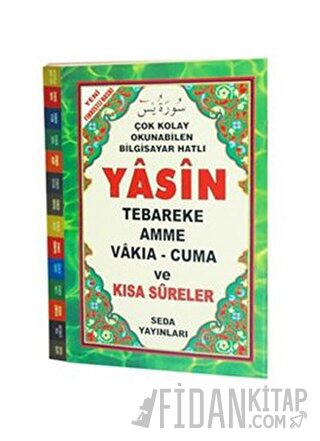 Yasin Tebareke - Amme - Vakıa - Cuma ve Kısa Sureler ( Fihristli, Hafız Boy, Kod:097)
