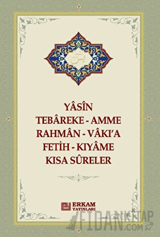 Yasin - Tebareke - Kısa Sureler