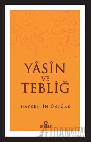 Yasin ve Tebliğ