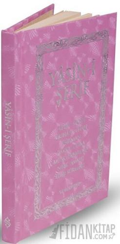 Yasini Şerif (Cep Boy, Pembe, Ciltli)