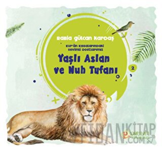 Yaşlı Aslan ve Nuh Tufanı