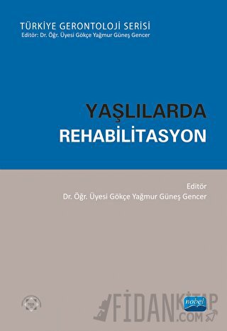 Yaşlılarda Rehabilitasyon