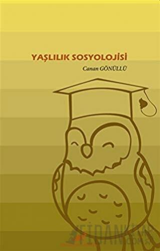Yaşlılık Sosyolojisi