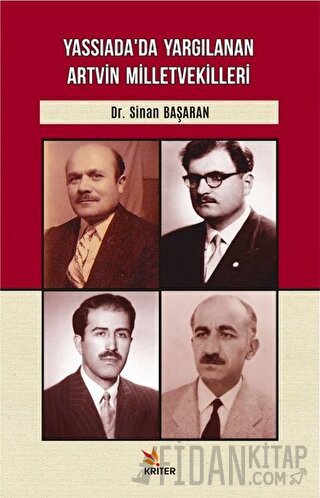 Yassıada’da Yargılanan Artvin Milletvekilleri