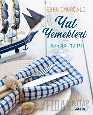 Yat Yemekleri (Ciltli)