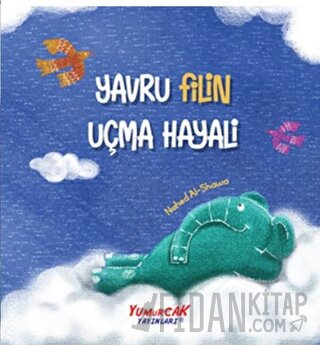 Yavru Filin Uçma Hayali