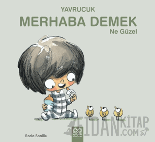 Yavrucuk - Merhaba Demek Ne Güzel