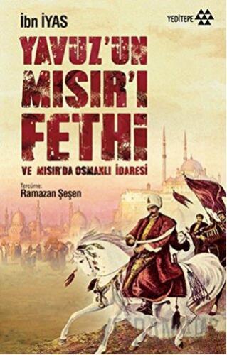 Yavuz’un Mısır’ı Fethi