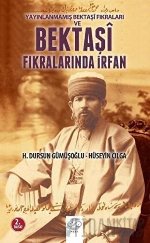 Yayınlanmamış Bektaşi Fıkraları ve Bektaşi Fıkralarında İrfan