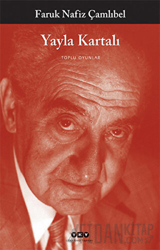 Yayla Kartalı Faruk Nafiz Çamlıbel