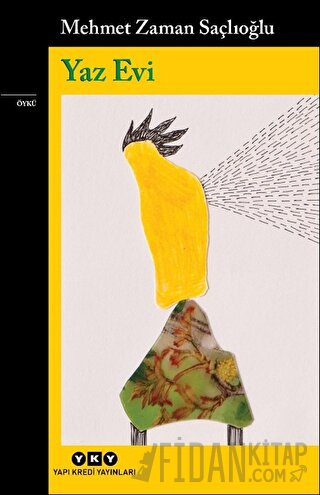 Yaz Evi Mehmet Zaman Saçlıoğlu