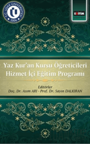 Yaz Kur’an Kursu Öğreticileri Hizmet İçi Eğitim Programı Kolektif
