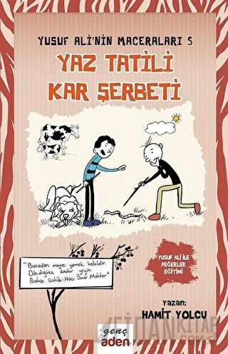 Yaz Tatili, Kar Şerbeti (Ciltli)