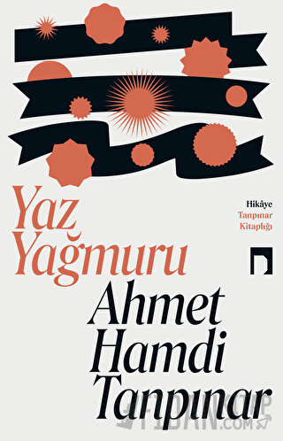Yaz Yağmuru Ahmet Hamdi Tanpınar