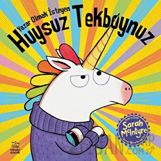 Yazar Olmak İsteyen Huysuz Tekboynuz
