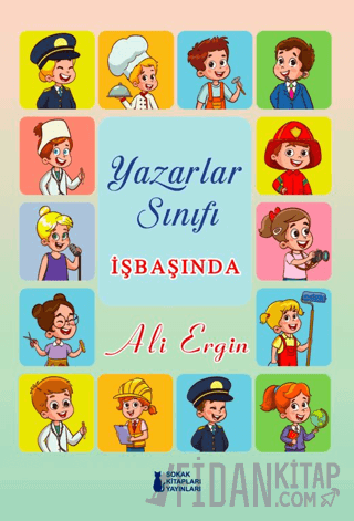 Yazarlar Sınıfı İş Başında