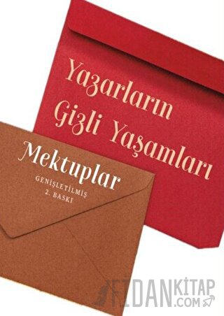 Yazarların Gizli Yaşamları Mektuplar