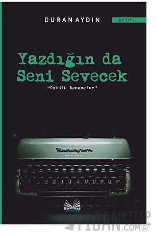 Yazdığın Da Seni Sevecek