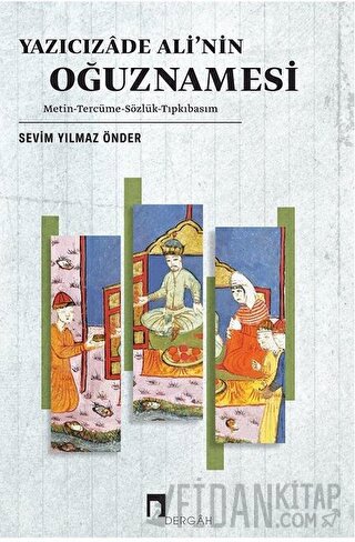 Yazıcızade Ali’nin Oğuznamesi