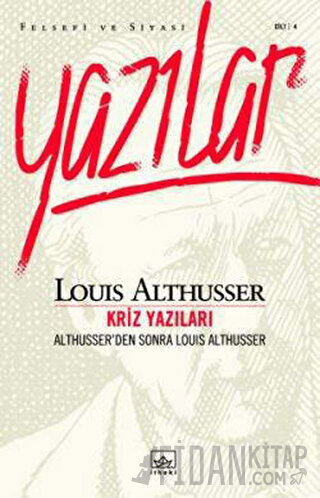 Yazılar Cilt: 4 Louis Althusser