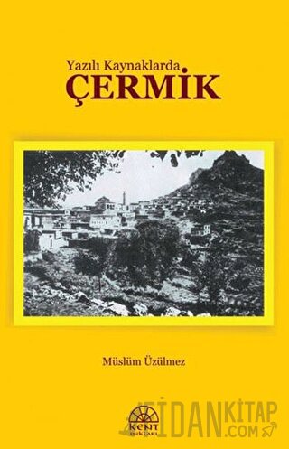 Yazılı Kaynaklarda Çermik