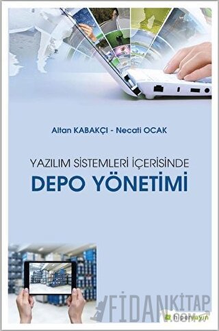 Yazılım Sistemleri İçerisinde Depo Yönetimi