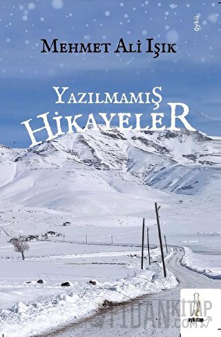 Yazılmamış Hikâyeler