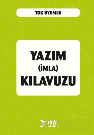 Yazım (İmla) Kılavuzu (Plastik Kapak)