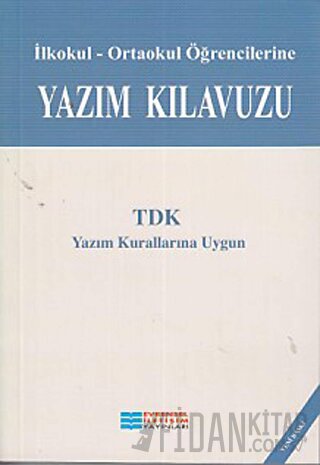 Yazım Kılavuzu - İlköğretim Öğrencileri İçin