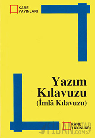 Yazım Kılavuzu (İmla Kılavuzu) Kolektif