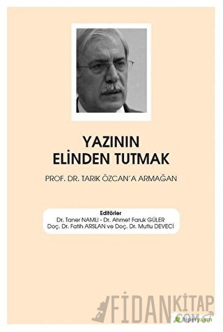 Yazının Elinden Tutmak