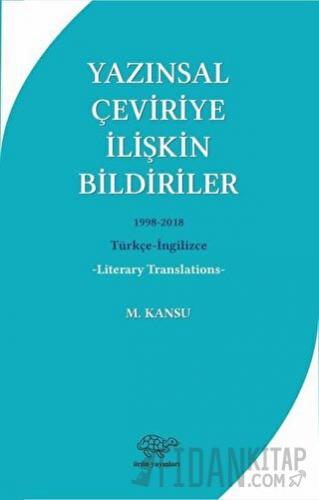 Yazınsal Çeviriye İlişkin Bildiriler