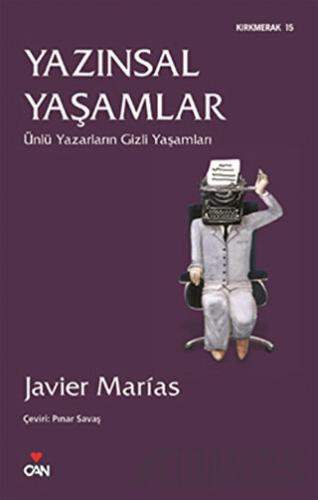 Yazınsal Yaşamlar Javier Marias