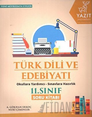 Yazıt 11. Sınıf Türk Dili ve Edebiyatı Soru Kitabı