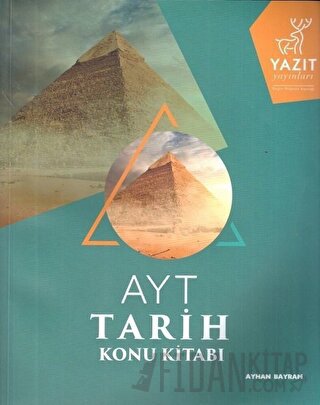 Yazıt YKS AYT Tarih Konu Kitabı Ayhan Bayram