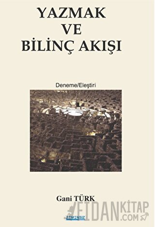 Yazmak ve Bilinç Akışı