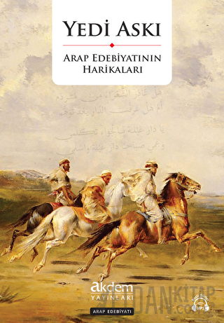 Yedi Askı - Arap Edebiyatının Harikaları